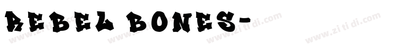 Rebel Bones字体转换